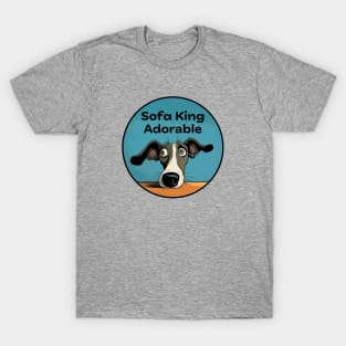 sofa king adorable dog T-Shirt